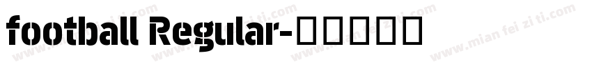 football Regular字体转换